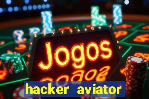 hacker aviator aposta ganha